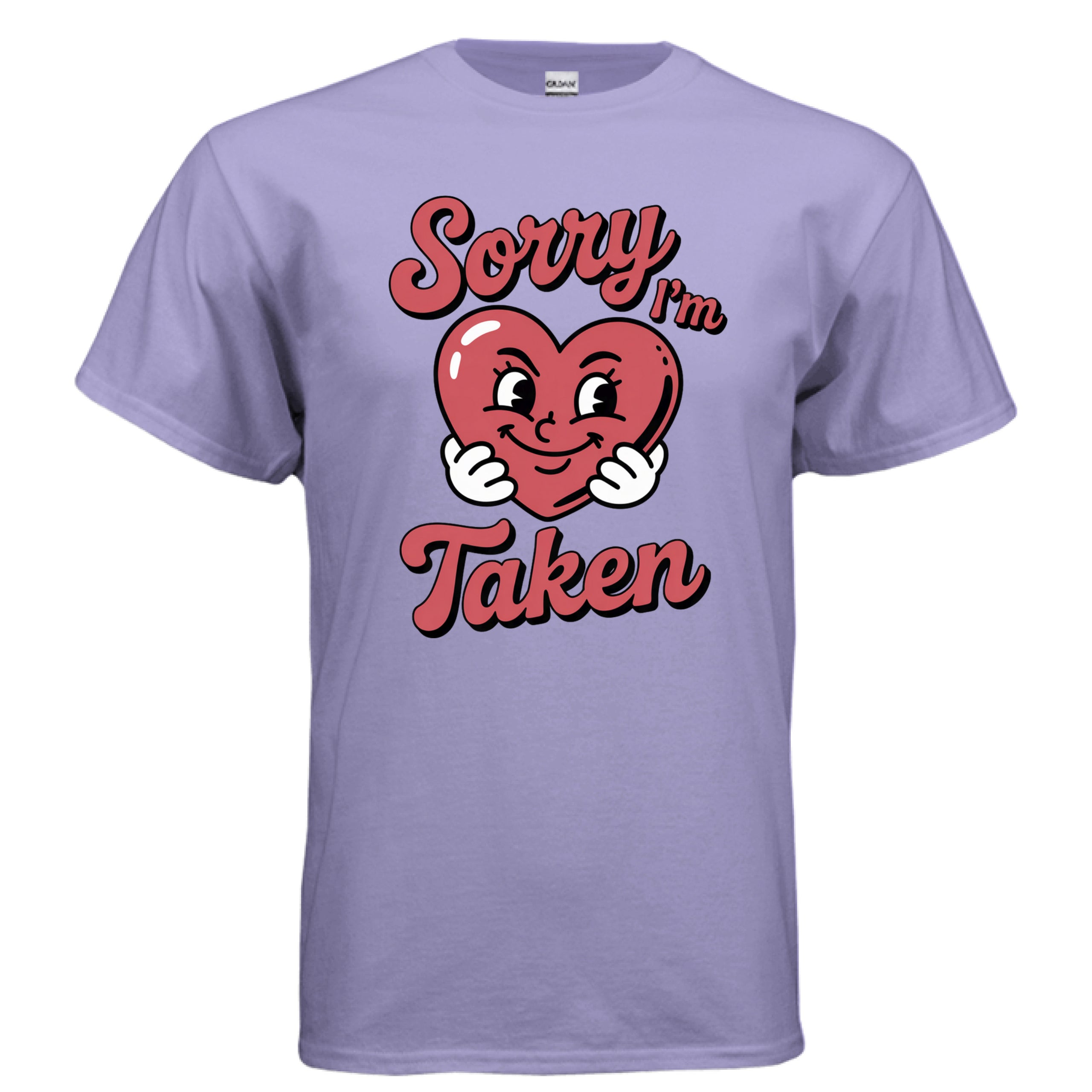 Sorry I'm Taken Men's/Women's Valentine Day T-Shirt