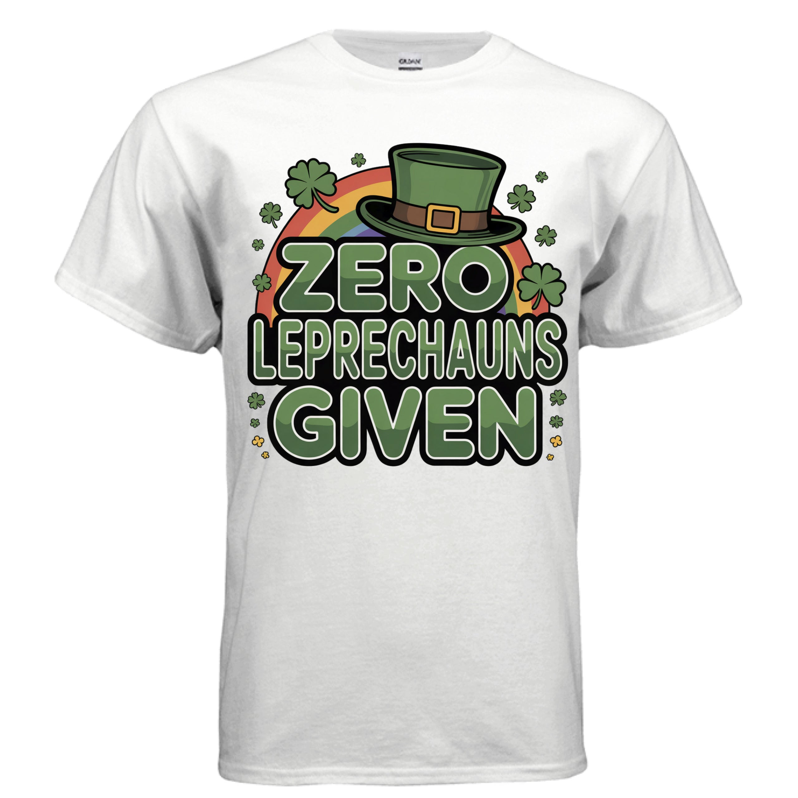Zero Leprechauns Given St. Patrick's Day Unisex T-Shirt